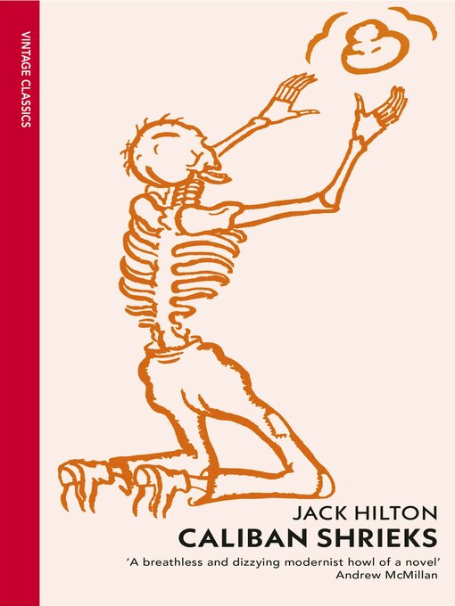 Title details for Caliban Shrieks by Jack Hilton - Available